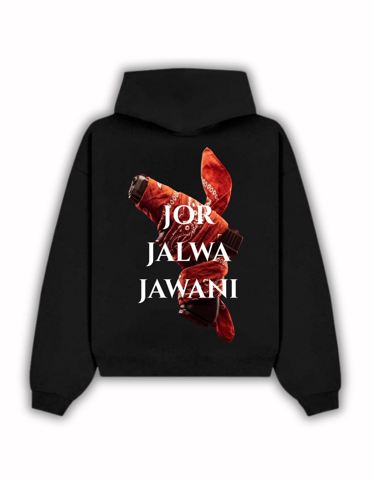 Jor Jalwa Jawani hoodie