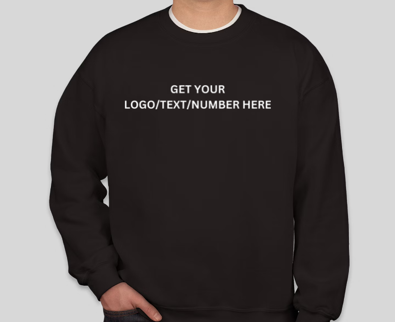 CUSTOMIZE YOUR OWN HIGH QUALITY HOODIE/SWEATSHIRT/T-SHIRT