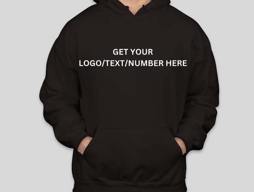 CUSTOMIZE YOUR OWN HIGH QUALITY HOODIE/SWEATSHIRT/T-SHIRT