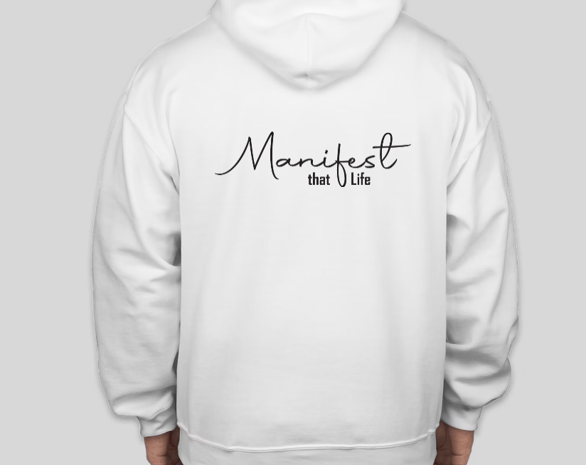 MANIFEST THAT LIFE UNISEX GRAPHIC HOODIE(MANIFEST)